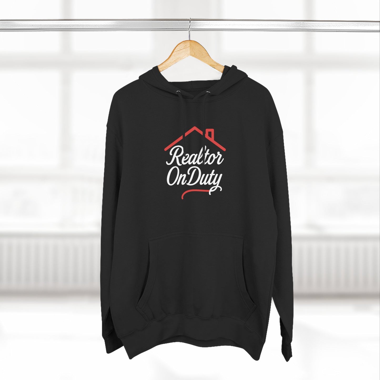 Realtor On Duty Hoodie — Realtor Gift Pullover for Real Estate Agents